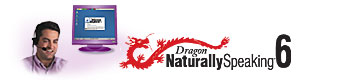 Dragon NaturallySpeaking® 6